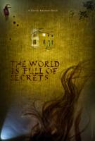 Poster The World Is Full of Secrets